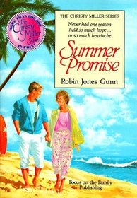 Summer Promise (Christy Miller, Bk 1)