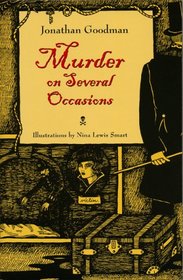 Murder on Several Occasions (True Crime History Series)