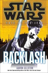 Backlash (Star Wars: Fate of the Jedi, Bk 4)