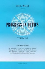Progress in Optics, Vol. 42