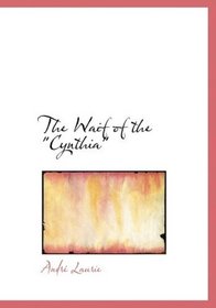 The Waif of the qCynthiaq (Large Print Edition)