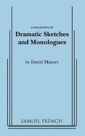 A Collection of Dramatic Sketches and Monologues