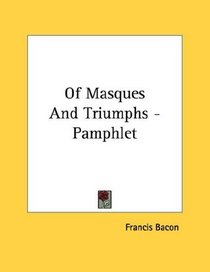 Of Masques And Triumphs - Pamphlet