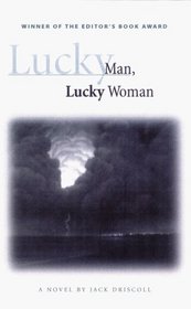 Lucky Man, Lucky Woman: A Novel