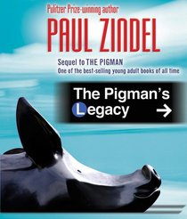 The Pigman's Legacy: Library Edition