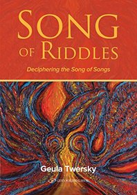 Song of Riddles: Deciphering the Song of Songs