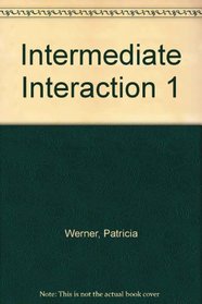 Intermediate Interaction 1: Reading Skills