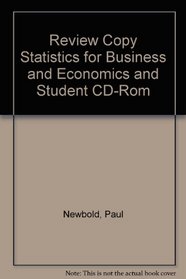 Review Copy Statistics for Business and Economics and Student CD-Rom