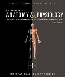 Principles of Anatomy and Physiology: V. 1 & 2