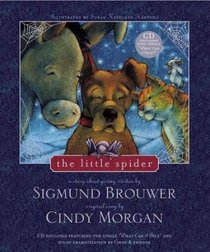 The Little Spider: A Story About Giving