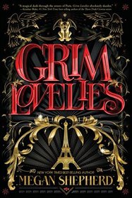 Grim Lovelies (Grim Lovelies, Bk 1)