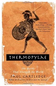Thermopylae: The Battle That Changed the World (Vintage)