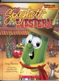Spaghetti Western (Veggie Tales)
