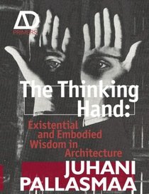 The Thinking Hand (Architectural Design Primer)