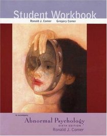 Abnormal Psychology Student Workbook