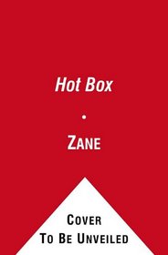 The Hot Box: A Novel
