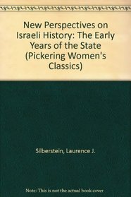 New Perspectives on Israeli History: The Early Years of the State (New Perspectives on Jewish Studies)