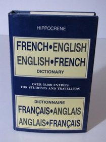 Hippocrene Practical French/English-English/French Dictionary