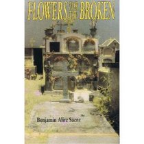 Flowers for the Broken: Stories