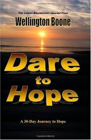 Dare to Hope: A 30-Day Journey to Hope