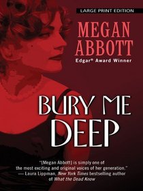 Bury Me Deep (Thorndike Press Large Print Mystery Series)