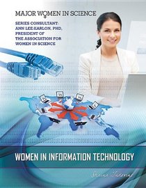 Women in Information Technology (Major Women in Science)