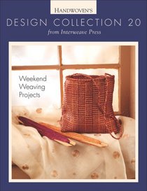 Design Collection #20: Weekend Weaving Projects