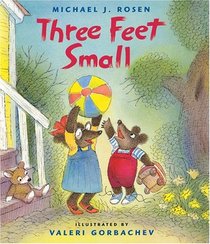 Three Feet Small