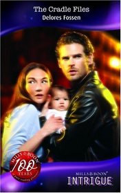 The Cradle Files (Silhouette Intrigue)