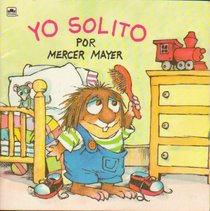 Yo Solito (All By Myself) (Look-Look)