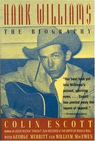 Hank Williams : The Biography