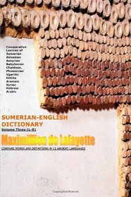 Sumerian English Dictionary. Vol.3 (L-R)