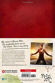 The Secret Files of Barry Allen: The Ultimate Guide to the Hit TV Show (The Flash)