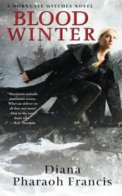 Blood Winter (A Horngate Witches Novel)