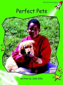 Perfect Pets: Level 4: Early (Red Rocket Readers: Non-fiction Set A)