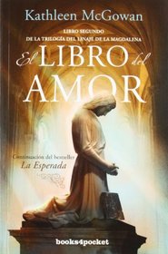 El libro del amor (Linaje De La Magdalena) (Spanish Edition)