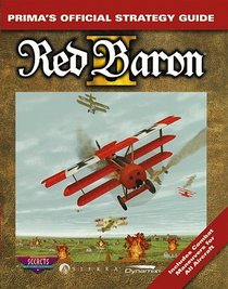 Red Baron II: The Official Strategy Guide (Secrets of the Games Series.)