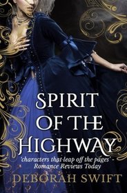 Spirit of the Highway (Highway Trilogy) (Volume 2)