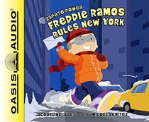 Freddie Ramos Rules New York (Zapato Power)