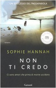 Non ti Credo (Hurting Distance aka The Truth-Teller's Lie) (Culver Valley Crime, Bk 2) (Italian Edition)
