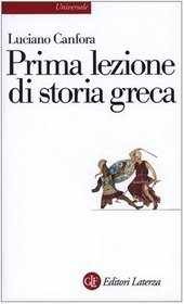 Prima lezione di storia greca (Universale Laterza) (Italian Edition)