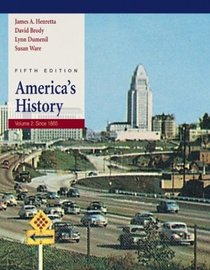 America's History: Volume II: Since 1865