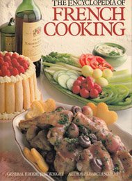 Encyclopedia Of French Cooking