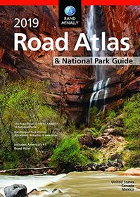 2019 Rand McNally National Park Atlas & Guide (Rand McNally National Park Road Atlas and Travel Guide)