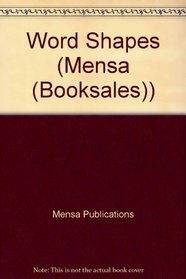Mensa Word Shapes (Mensa (Booksales))