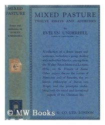 Mixed Pasture (Essay Index Reprint Ser.)