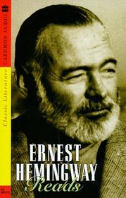 Ernest Hemingway Reads Ernest Hemingway