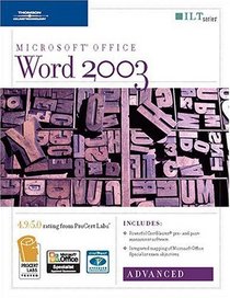 Word 2003: Advanced + CertBlaster (ILT (Axzo Press))