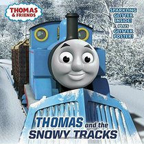 Thomas and the Snowy Tracks (Thomas & Friends) (Pictureback(R))