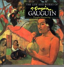Life and Works of Gauguin